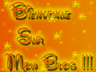 bienvenue à toussssssss   !!